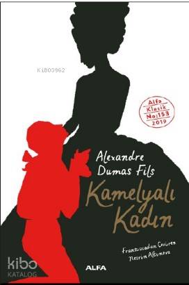 Kamelyalı Kadın - Kitapiks.com