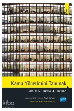 Kamu Yönetimini Tanımak; Introducing Public Administration - Kitapiks.