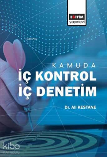 Kamuda İç Kontrol İç Denetim - Kitapiks.com