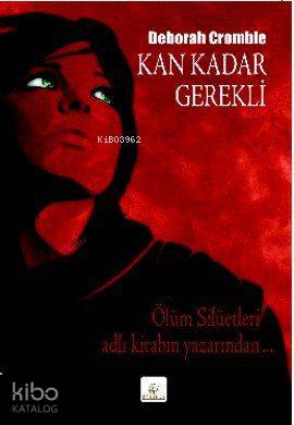 Kan Kadar Gerekli - Kitapiks.com