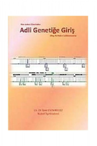 Kan Lekesi Üzerinden Adli Genetiğe Giriş - Kitapiks.com