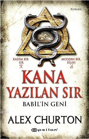 Kana Yazılan Sır - Babil'in Geni - Kitapiks.com