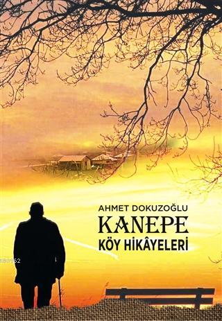 Kanepe Köy Hikayeleri - Kitapiks.com
