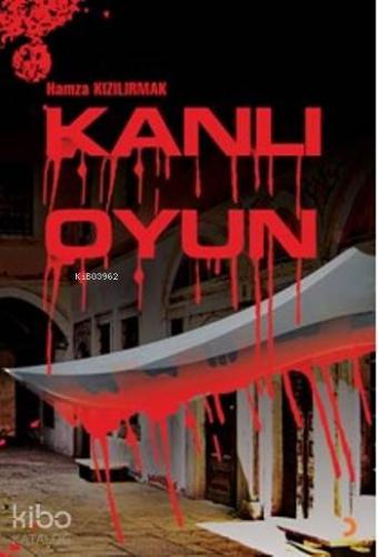 Kanlı Oyun - Kitapiks.com