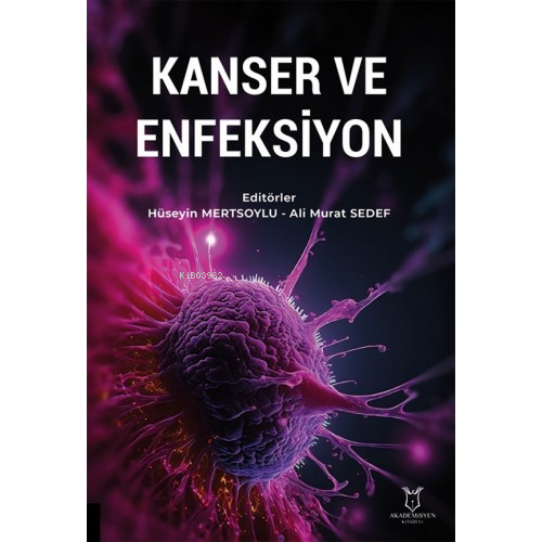 Kanser ve Enfeksiyon - Kitapiks.com