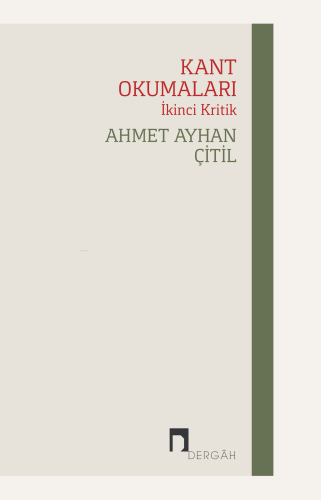 Kant Okumaları-İkinci Kritik - Kitapiks.com