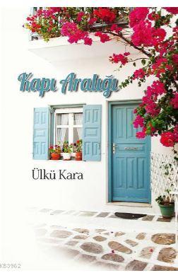 Kapı Aralığı - Kitapiks.com