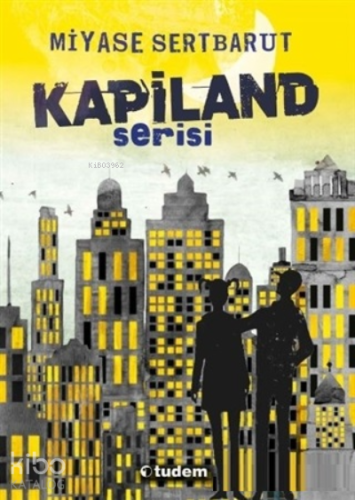 Kapiland Serisi (4 kitap) - Kitapiks.com