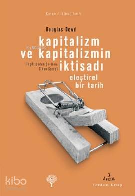 Kapitalizm ve Kapitalizmin İktisadı - Kitapiks.com