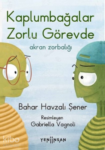 Kaplumbağalar Zorlu Görevde: Akran Zorbalığı - Kitapiks.com