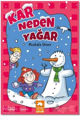 Kar Neden Yağar - Kitapiks.com