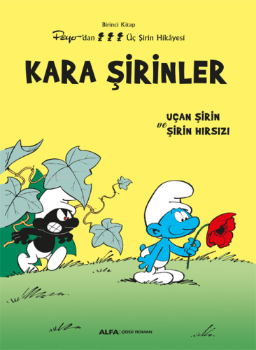 Kara Şirinler;Uçan Şirin ve Şirin Hırsızı - Kitapiks.com