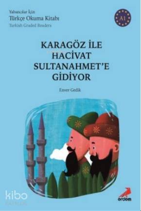Karagöz ile Hacivat Sultanahmet'e Gidiyor - A1 Yabancılar İçin - Kitap