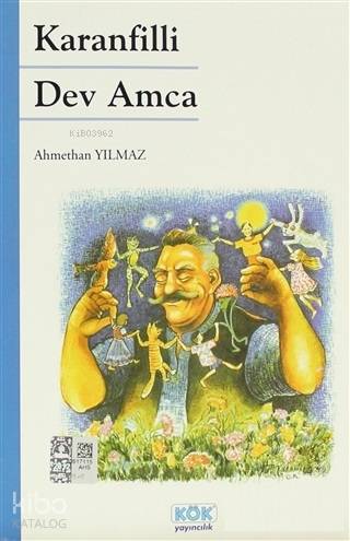 Karanfilli Dev Amca - Kitapiks.com