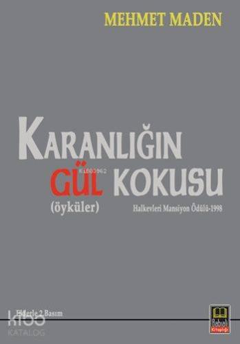 Karanlığın Gül Kokusu - Kitapiks.com