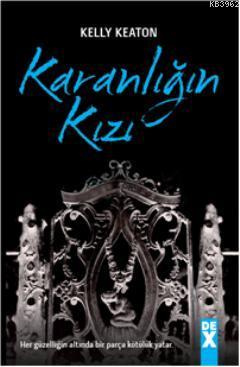 Karanlığın Kızı - Kitapiks.com