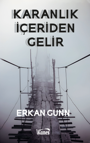 Karanlık İçeriden Gelir - Kitapiks.com