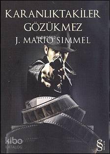 Karanlıktakiler Gözükmez - Kitapiks.com