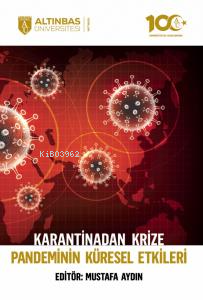 Karantinadan Krize Pandeminin Küresel Etkileri - Kitapiks.com