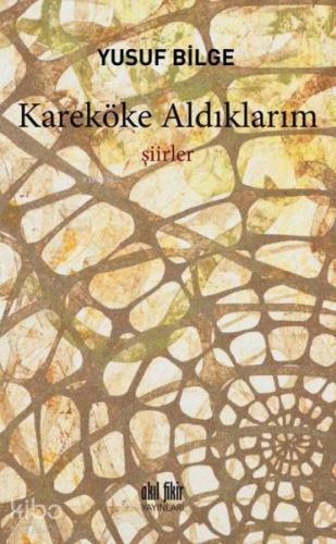 Kareköke Aldıklarım - Kitapiks.com