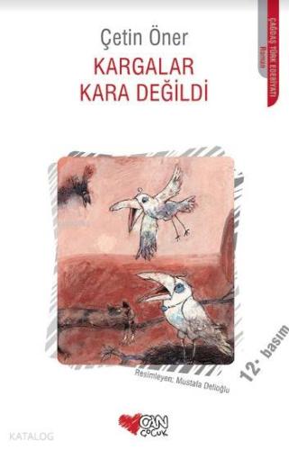 Kargalar Kara Değildi - Kitapiks.com