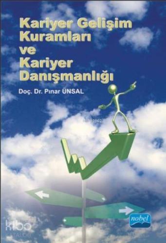 Kariyer Gelişim Kuramları ve Kariyer Danışmanlığı - Kitapiks.com