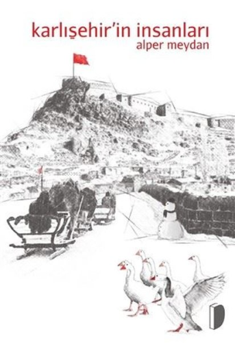 Karlışehir'in İnsanları - Kitapiks.com