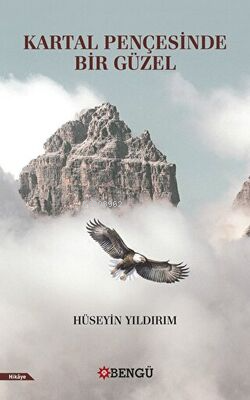 Kartal Pençesinde Bir Güzel - Kitapiks.com