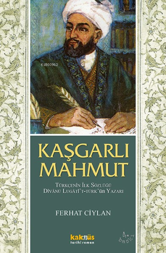 Kaşgarlı Mahmut - Kitapiks.com