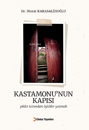 Kastamonu’nun Kapısı - Kitapiks.com