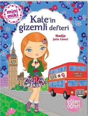 Kate'in Gizemli Defteri - Eğlen Öğren - Kitapiks.com