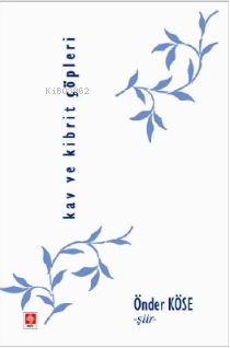 Kav ve Kibrit Çöpleri - Kitapiks.com