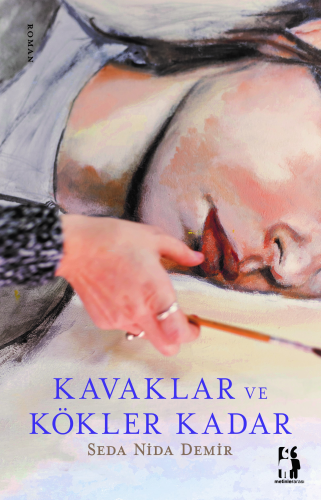 Kavaklar Ve Kökler Kadar - Kitapiks.com