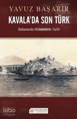 Kavalada Son Türk - Kitapiks.com