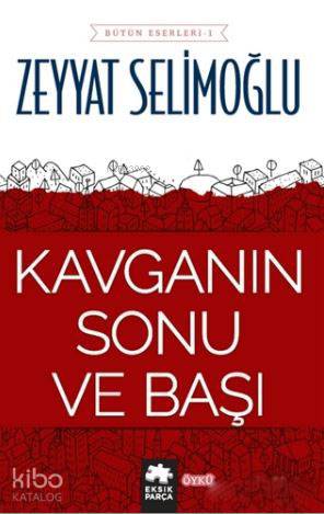 Kavganın Sonu ve Başı - Kitapiks.com