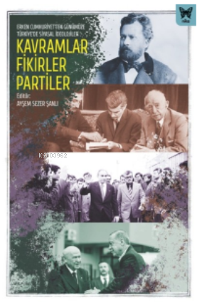 Kavramlar Fikirler Partiler - Kitapiks.com