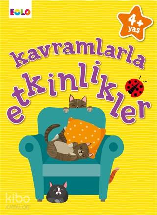 Kavramlarla Etkinlikler - 4+ Yaş - Kitapiks.com