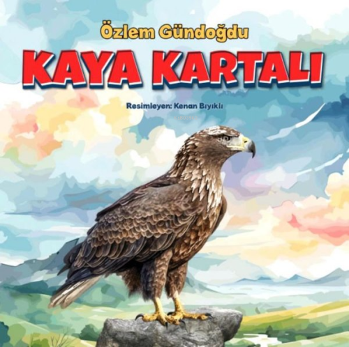 Kaya Kartalı - Kitapiks.com