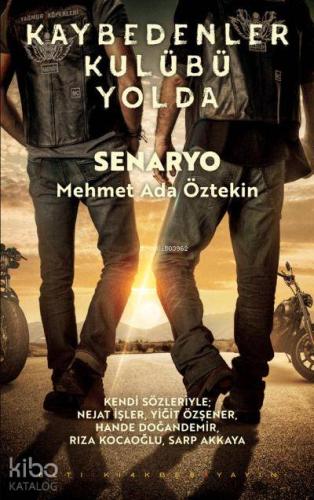 Kaybedenler Kulübü Yolda - Kitapiks.com