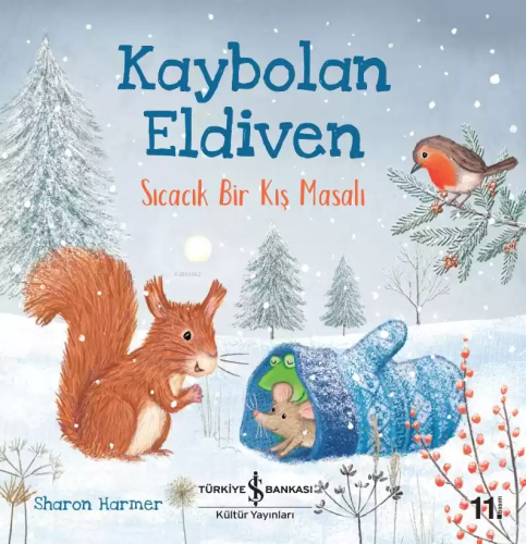 Kaybolan Eldiven - Sıcacık Bir Kış Masalı - Kitapiks.com