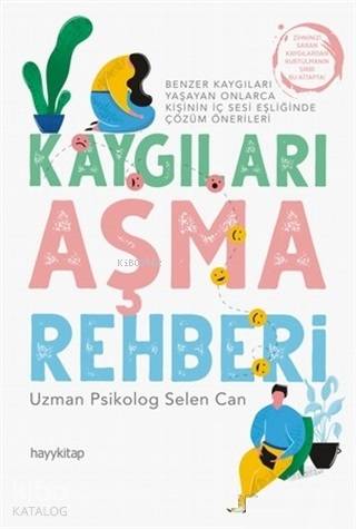 Kaygıları Aşma Rehberi - Kitapiks.com