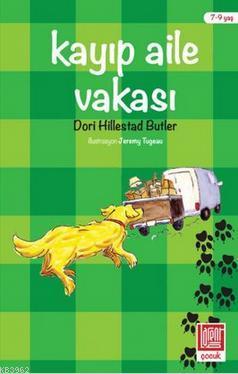 Kayıp Aile Vakası; Dost'un Maceraları, 7 - 9 Yaş - Kitapiks.com