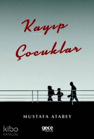 Kayıp Çocuklar - Kitapiks.com