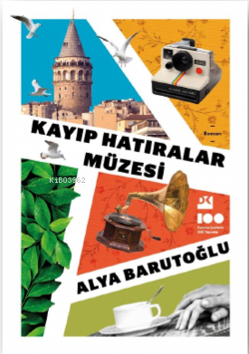 Kayıp Hatıralar Müzesi - Kitapiks.com