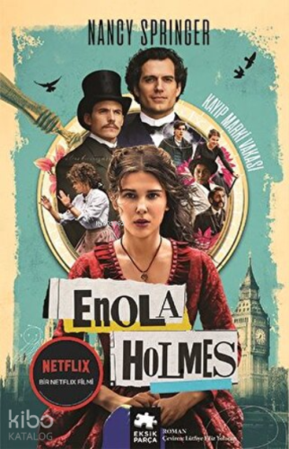 Kayıp Marki Vakası Bir Enolo Holmes Gizemi - Kitapiks.com