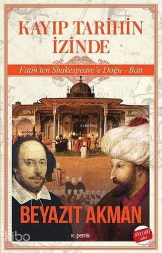 Kayıp Tarihin İzinde - Kitapiks.com