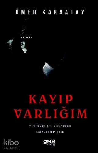 Kayıp Varlığım - Kitapiks.com