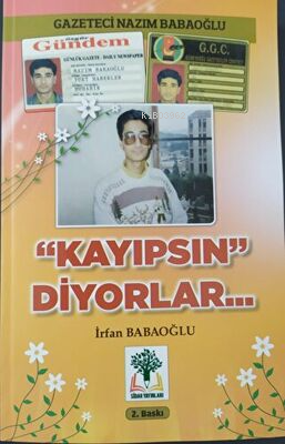 Kayıpsın Diyorlar - Kitapiks.com