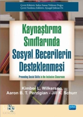 Kaynaştırma Sınıflarında Sosyal Becerilerin Desteklenmesi - Kitapiks.c