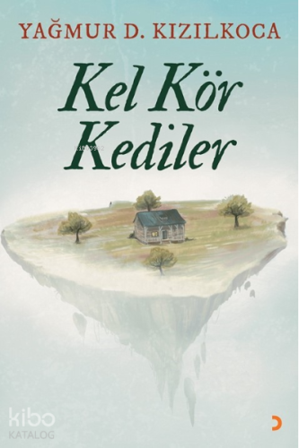 Kel Kör Kediler - Kitapiks.com